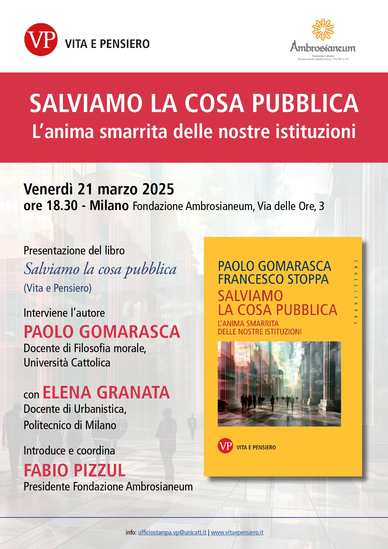 Il video integrale della presentazione del libro “Salviamo la cosa pubblica. L’anima smarrita delle nostre istituzioni”